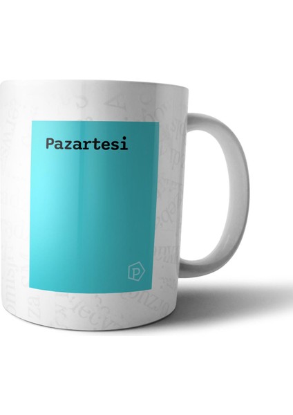 "pazartesi" Tanımı Komik - Turkuaz Kupa Bardak