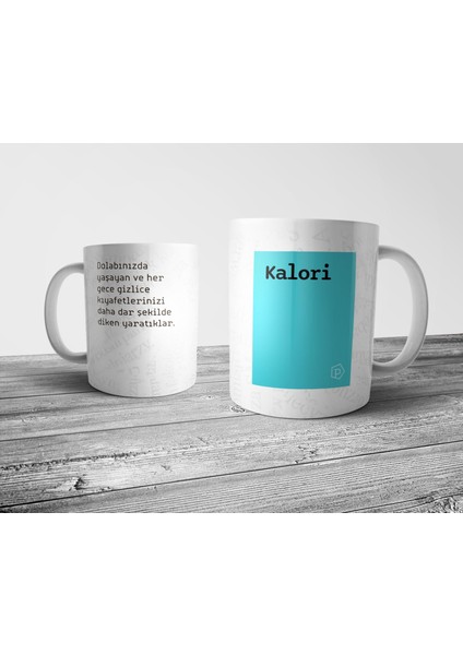 "kalori" Tanımı Komik - Turkuaz Kupa Bardak fiyatları