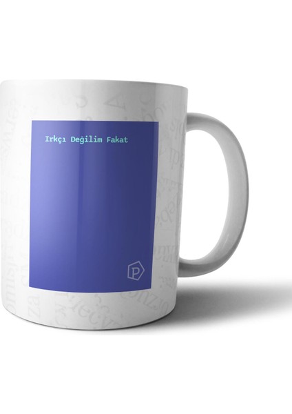 "ırkçı Değilim Fakat" Tanımı Komik - Lacivert Kupa Bardak