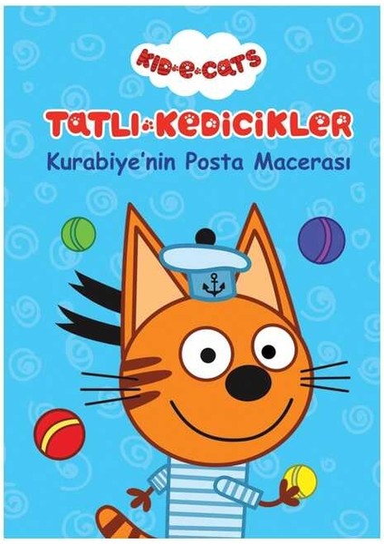 Tatlı Kedicikler - Kurabiye'nin Posta Macerası