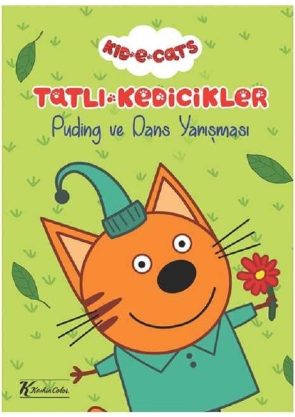 Tatlı Kedicikler - Puding ve Dans Yarışması