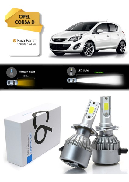 Opel Corsa D Kısa Far LED Xenon Şimşek Etkili