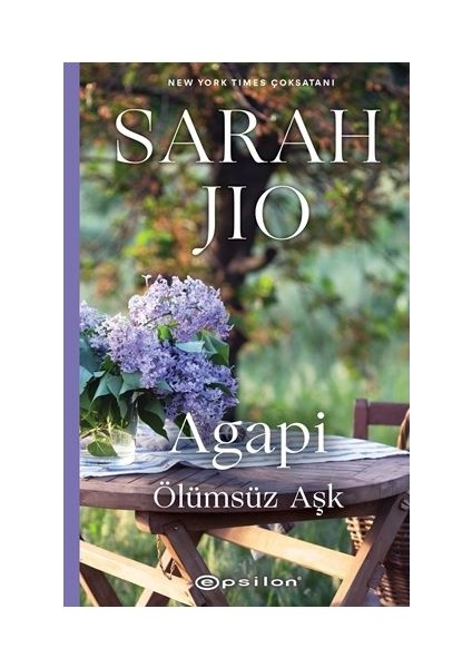 Agapi Ölümsüz Aşk - Sarah Jio