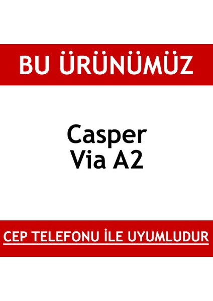 Casper Via A2 Kırılmaz Ekran Koruyucu Temperli Cam