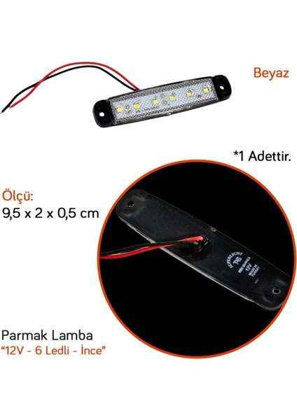 12V Parmak Lamba 6 Ledli Beyaz 9,5x2 cm Ince TAS.004B-12 (10 Lu) fiyatları
