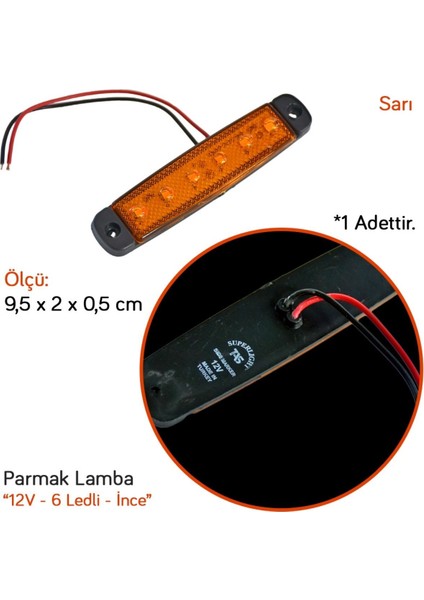 12V Parmak Lamba 6 Ledli Sarı 9,5x2 cm Ince TAS.004S-12 (10 Lu)