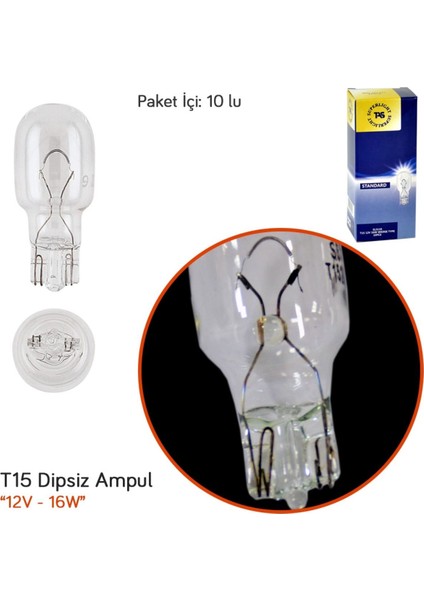 12V T15 Ampul Büyük Dipsiz (Fs 921 Md.) 16W SL3119 (10 Lu)