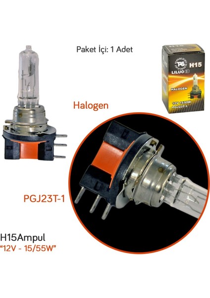 12V H15 Ampul 15/55W PGJ23T-1 Halogen SL3314 (2 Li)