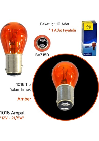 12V 1016 Ampul Yakın Tırnak 21/5W BAZ15D Amber SL3708 (10 Lu)