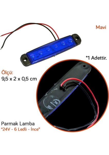 24V Parmak Lamba 6 Ledli Mavi 9,5x2 cm Ince TAS.004M-24 (10 Lu)
