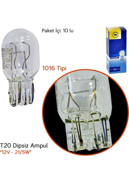 12V T20 Ampul Büyük Dipsiz 21/5W (1016 Tipi) (7515 Md.) SL3121 (10 Lu)