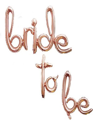 Rönesans Parti Bride To Be Rose Gold El Yazısı Folyo Balon Büyük Boy