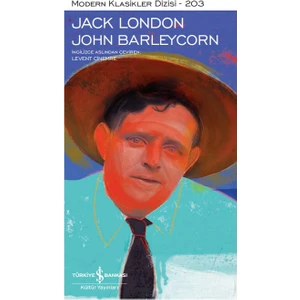 John Barleycorn - Ciltli – Jack London