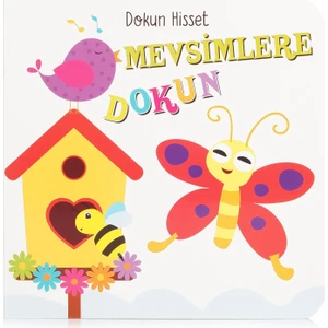 Dokun Hisset Mevsimlere Dokun Eğitici Kitap