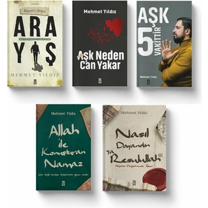 Mehmet Yıldız Seti (5 Kitap) Allah ile Konuşturan Namaz - Nasıl Dayandın Ya Rasulullah - Aşk 5 Vakittir - Aşk Neden Can Yakar? - Arayış