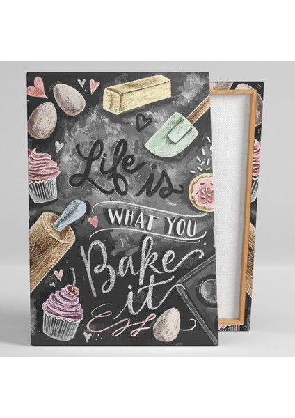 Life Is What You Bake It Mutfak Dekor Kanvas Tablo fiyatları