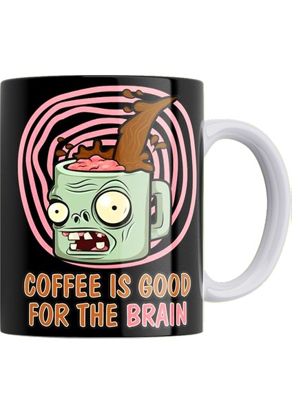 Kahve Beyin Için Iyidir Baskılı %100 Porselen Kupa