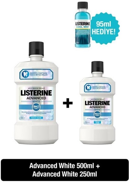 Advanced White 500 ml & 250 ml Advanced White + Listerine Mouthwash-Coolmınt 95 ml