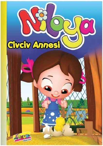 Niloya Hikaye Kitabı Civciv Annesi