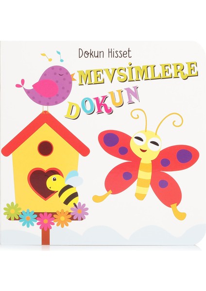 Dokun Hisset Mevsimlere Dokun Eğitici Kitap