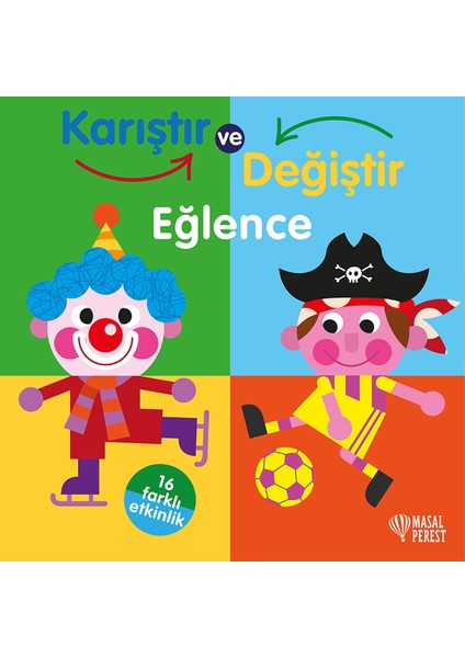 Karıştır Değiştir - Eğlence (Hareketli Kitap)