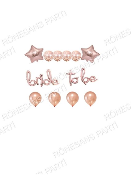 Bekarlığa Veda Partisi Bride To Be Yazılı Folyo Balon ve Balon Seti