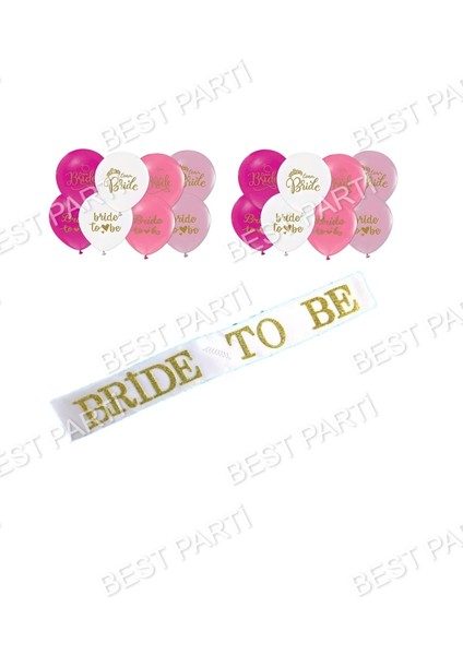 Bride Baskılı Balon ve Beyaz Kuşak Seti