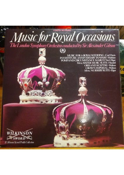The London Symphony Orchestra Conducted By Alexander Gibson – Music For Royal Occasions