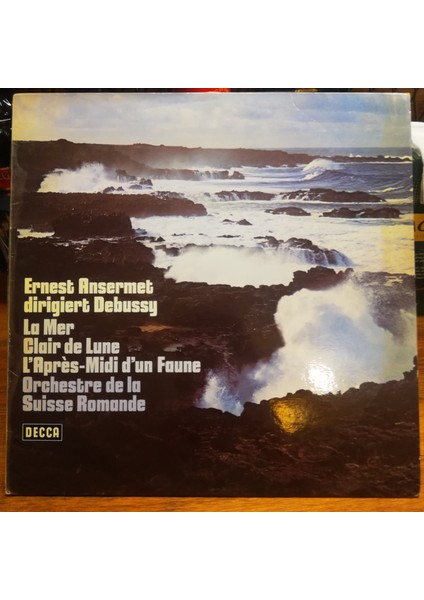 L'orchestre De La Suisse Romande, Ernest Ansermet, Claude Debussy–ernest Ansermet Dirigiert Debussy La Mer-Clair De Lune-L'apres-Midi D' Un Faune