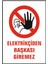 Elektrikçiden Başkası Giremez Uyarı Ikaz Levhası 25X35 cm 1