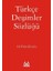 Türkçe Deyimler Sözlüğü - Ali Püsküllüoğlu 1