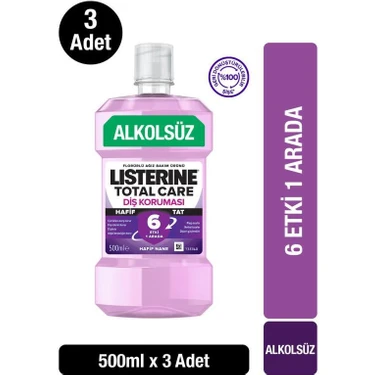 Listerine Total Care Hafif Tat Alkolsüz Ağız Bakım Suyu 500 ml x 3 Hacim ile Diş