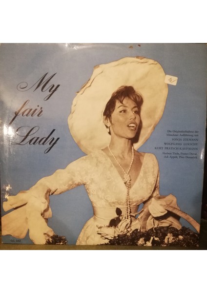 Frederick Loewe, Sonja Ziemann, Wolfgang Lukschy, Kurt Pratsch-Kaufmann, Herbert Tiede, Franco Duval, Adi Appelt, Pino Demschik – My Fair Lady