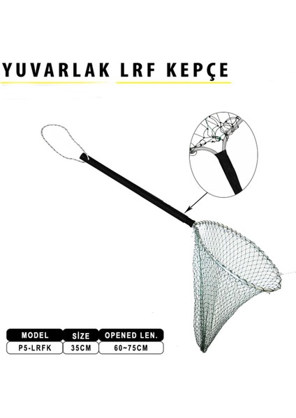 Yuvarlak Lrf Kepçe 35 x 60 x 75 cm