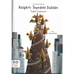 Rüzgarlı Tepedeki Dükkan - Ayşe Tuğba Çoşkuner