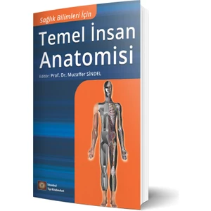 Sağlık Bilimleri Için Temel Insan Anatomisi