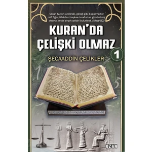 Kuran' Da Çelişki Olmaz -1
