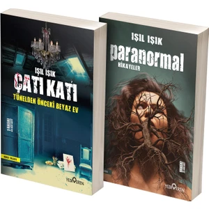 Çatı Katı - Paranormal Hikayeler  - Işıl Işık
