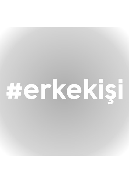 Erkek Işi Oto Cam Sticker Erkekişi Araba Sticker