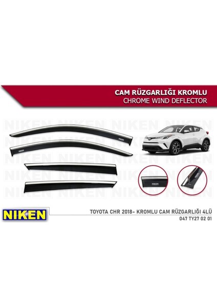 Toyota C-HR 2016-2022 Kromlu Cam Rüzgarlığı 4 lü fiyatları