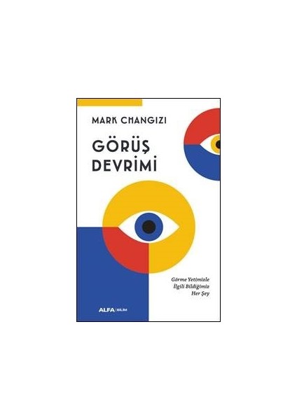 Görüş Devrimi - Mark Changizi