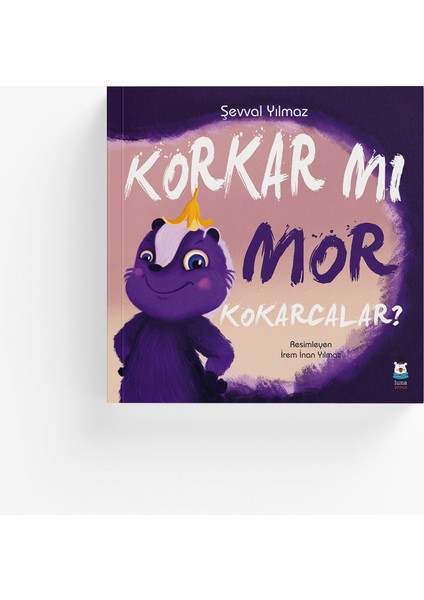 Korkar Mı Mor Kokarcalar?