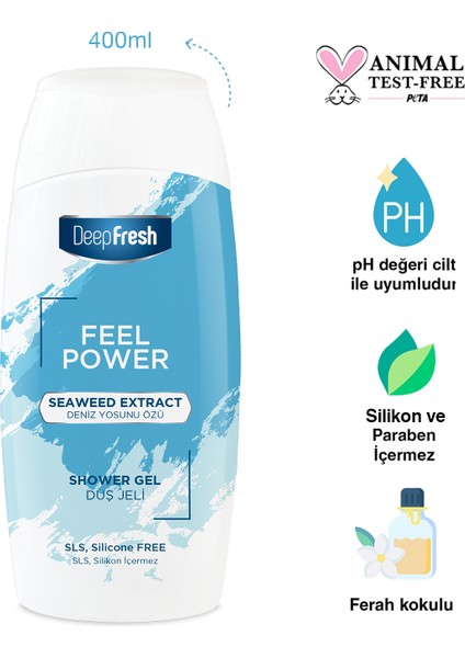 Deep Fresh Feel Power Duş Jeli Deniz Yosunu Özü 400ml