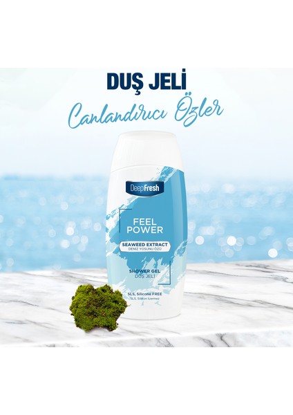 Deep Fresh Feel Power Duş Jeli Deniz Yosunu Özü 400ml