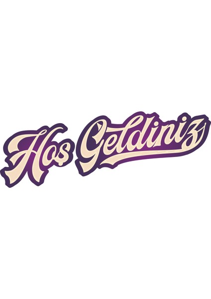 Hoşgeldiniz Folyo Sticker 20 cm Uzunluk