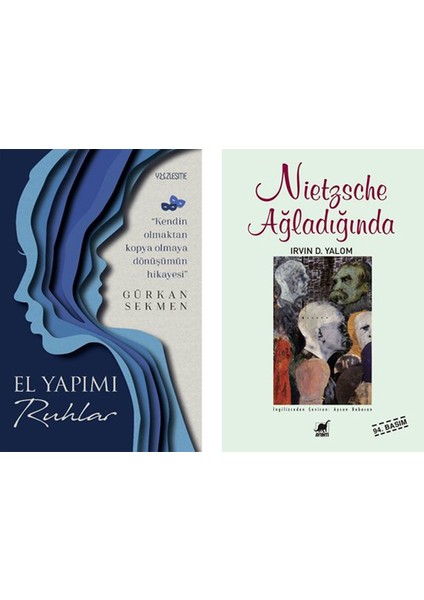 El Yapımı Ruhlar - Nietzsche Ağladığında (2 Kitap Set)