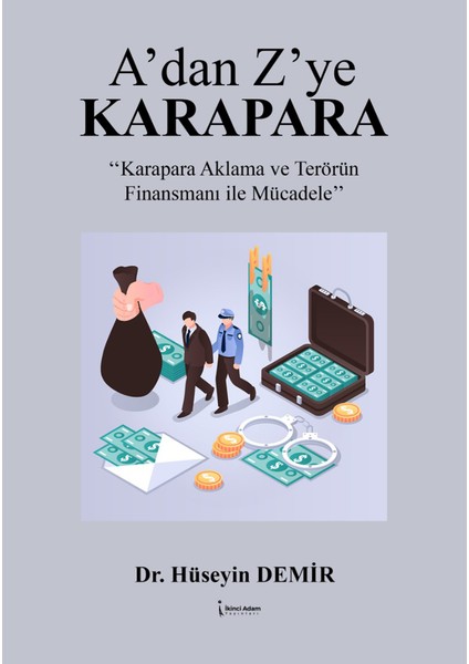 A’dan Z’ye Karapara – Hüseyin Demir