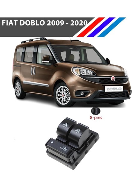 Doblo 3 Cam Açma Kumanda Düğmesi Sol Taraf 8 Pin 2009 - 2020