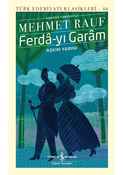 Ferda - Yı Garam - Aşkın Yarını - Ciltli - Mehmet Rauf