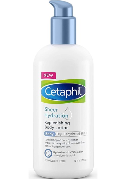 Cetaphil Sheer Hydration Nemlendirici ve Yenileyici Vücut Losyonu 236ML